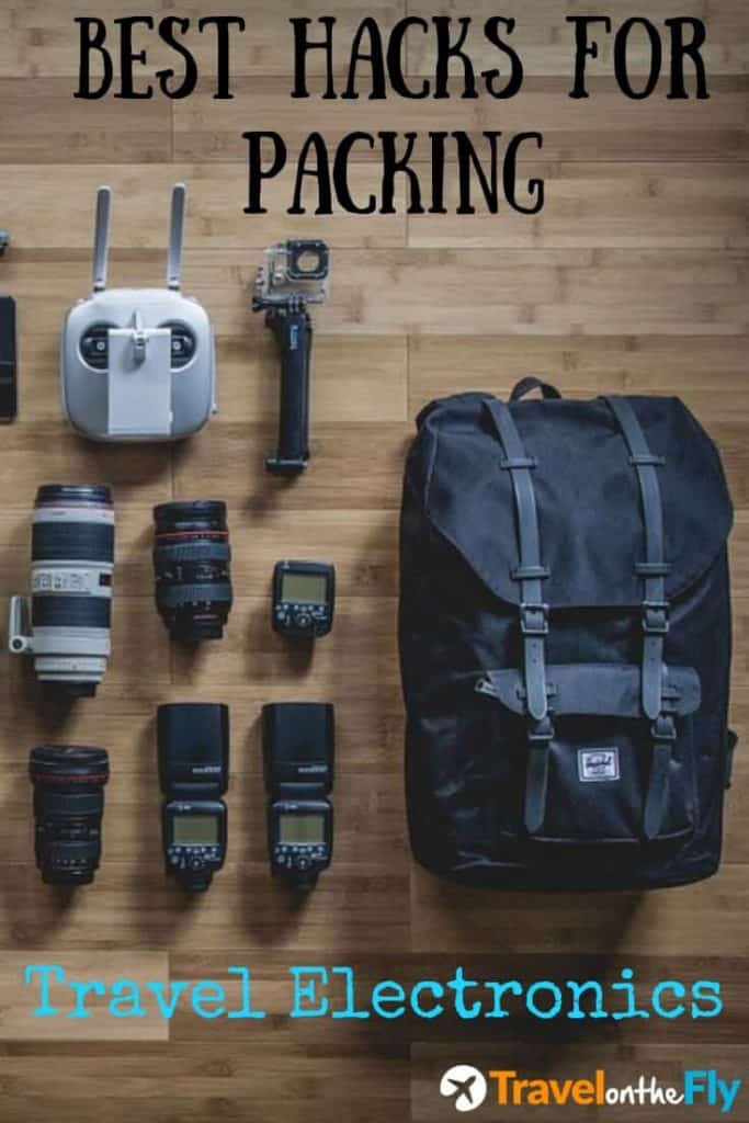 Best Hacks For Packing travel electronics