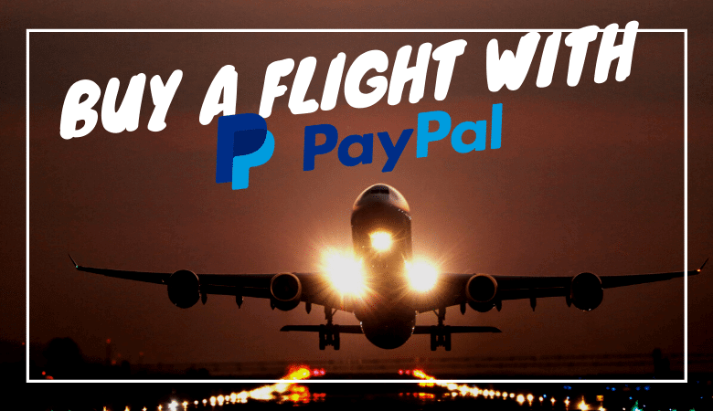Which Airlines Accept Paypal