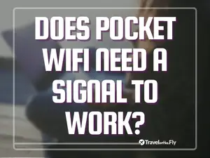 Does Pocket WiFi Need a Signal to Work?