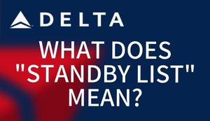 delta standby list for seat assignment