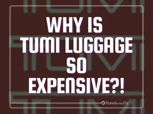 Why is tumi luggage so expensive
