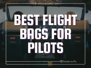 Best Flight Bags for Pilots: Top Picks in 2023