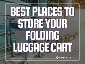 how and where to store your folding luggage cart