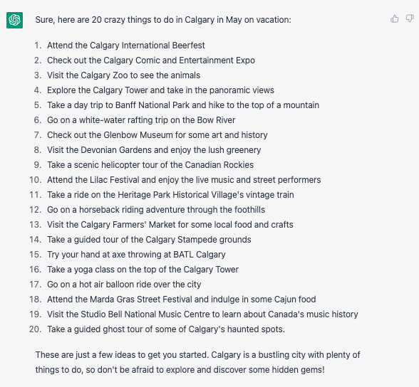 Chat gpt response after asking for vacation ideas about things to do in Calgary in May