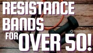 Resistance Band Exercises For People Over 50 (Free Printable PDF)